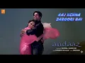 Lagu Aaj Kehna Zaroori Hai | Andaaz | Akshay Kumar | Lara Dutta | Udit Narayan | Alka Yagnik
