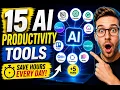 15 AI Productivity Tools That Will Save You Hours Every Day 2026