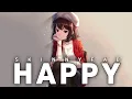 Lagu Nightcore | Happy - Skinnyfab [Female Version Lyrics]