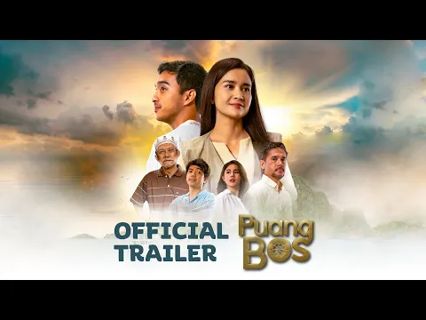 PUANG BOS - Official Trailer