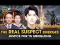 Download Lagu Justice for Yu Menglong | The Real Suspect Emerges Behind China’s Biggest Censorship