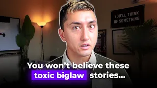 Toxic Biglaw Stories