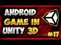How To Make Android Game in Unity - Game Development Tutorial