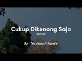 Download Lagu The Junas Ft Yasmin - Cukup Dikenang Saja (Speed Up) 🎵🎵
