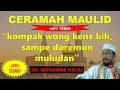 Download Lagu Ceramah Maulid Nabi oleh K.H. Munawar Halili (Serang)