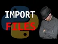 Python How to Import and Edit Files