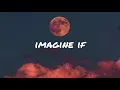 ［和訳］imagine if - gnash