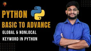 Global Nonlocal Keyword in Python Python Beginner to Advance Python Tutorial