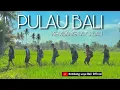 Download Lagu PULAU BALI - KEMBANGLAYU BALI (Official Music Video)