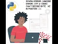 SyntaxError unicode error utf-8 codec can t decode byte 0xe9 in position 14 en Francais