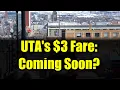 Utah Transit Authority Proposes First Fare Hike in 13 Years