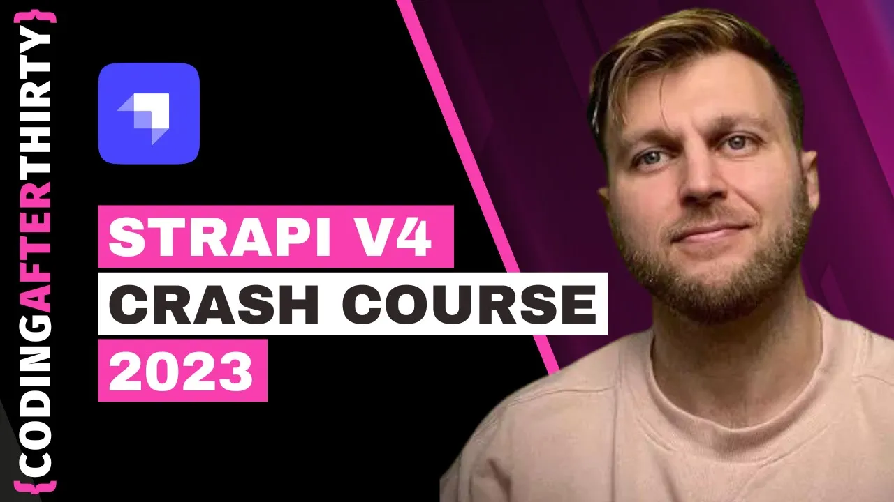 Outline Video Strapi v4 Crash Course 2023 [ Getting Started with Strapi ]
