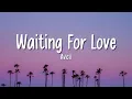 Avicii - Waiting For Love (Lyrics)