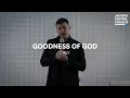 Download Lagu Goodness of God - Dirly Dave / Live From JCC