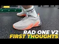 RAD ONE V2 First Thoughts and Sizing Plus V1 vs V2