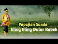 Download Lagu Eling-Eling Dulur Kabeh | pupujian sunda zaman dulu 