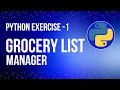 Grocery List Manager - Python Exercise for Absolute Beginners