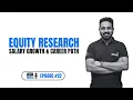 Equity Research Salary Growth Career Path Ask FinTree