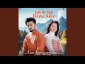 Download Lagu Jab Se Hai Dekha Tujhe