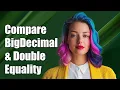 How to Compare BigDecimal and Double Values for Equality to Two Decimal Places