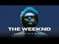 Download Lagu The Weeknd Best Hit Songs Mix | Timeless R\u0026B Pop Hits: Starboy, Blinding Lights, The Hills  (2025)