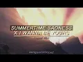 Download Lagu i wanna be yours x summertime sadness - (“think I’ll miss you forever” part looped + sped up)