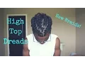 High Top Dreads New Braids
