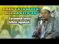 CERAMAH KH. ABDURRAHMAN SYAIF ENDIK ANAK KATONDUEN OLLENA KECO'AN