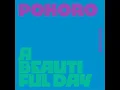 A Beautiful Day - Pokoro