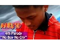 Download Lagu 4th Parody : Naruto Opening 6 - No boy No Cry