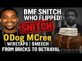 Inside BMF How O-Dog Flipped on Big Meech