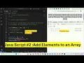 Java Script - Add Elements to an Array Javascript Interview Exercise