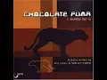 Chocolate Puma - I Wanna Be U (2000)