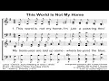 This World Is Not My Home - A Cappella Hymn