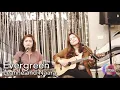 Evergreen (Unreleased) - Leanne and Naara LIVE