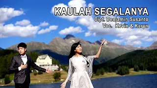 Download Kaulah Segalanya -  Kevin \u0026 Karyn MP3