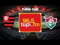 Download Lagu Flamengo X Fluminense Ao Vivo Pela Radio Tupi