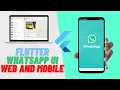 Flutter WhatsApp UI - Web and Mobile