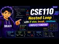 CSE110 Nested Loop with if else break continue understanding BRACU