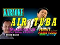 AIR TUBA || Mansyur S || KARAOKE