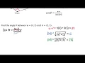Finding the Angle Between Two Vectors