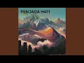 Download Lagu Penjaga Hati