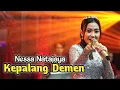 Download Lagu KEPALANG DEMEN -  NESSA NATAJAYA - COVER TARLING TENGDUNG DLS MUSIC