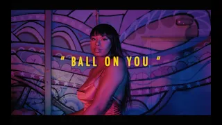 hayor p ball on you official video ft collyculz