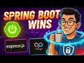 Why Spring Boot Destroys Every Other Backend Framework Express Django Rails RIP