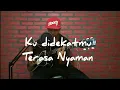 Ku Didekatmu Terasa Nyaman - Crazyrasta cover by nandang