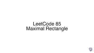 LeetCode 85 Maximal Rectangle