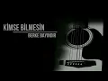 Bengü Kimse Bilmesin - Cover ( Berke Bayındır )