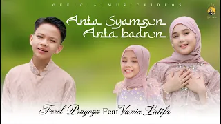 farel prayoga feat vania latifa anta syamsun anta badrun official music video fp music 