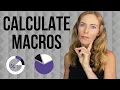 HOW TO CALCULATE MACROS For Weight Loss And Muscle Gain